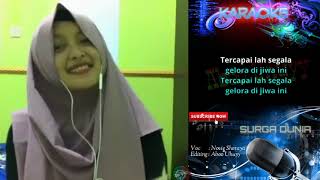 Surga Dunia ~ KARAOKE duet bareng artis smule Novie Shoraya