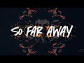 So Far Away Watsapp status (Martin Garrix & David Guetta) Whatsapp Status Video Download Free