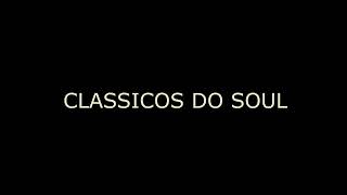 CLASSICOS DO SOUL