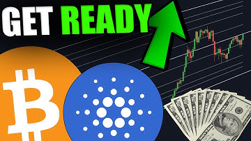 GET READY FOR INSANE BITCOIN, ETHEREUM & CARDANO PUMPS!