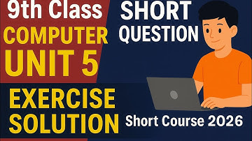 9th Class Computer New Book 2025||Chapter 5, Exercise Solution || Punjab Board||Short Course 2026