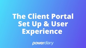 How to Use the Power Diary Client Portal