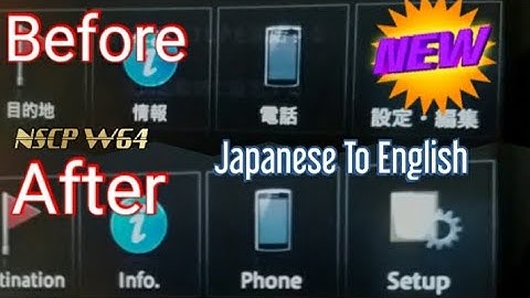 Toyota| NSCP W64 Japanese To English|Partly Changed Language