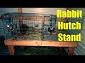 Rabbit Hutch Stand Rabbit Hutch Stand