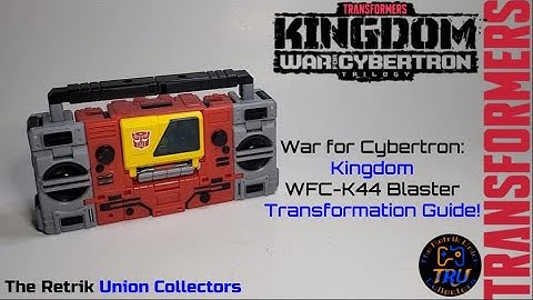 Transformers Kingdom WFC-K44 Blaster Transformation Guide!