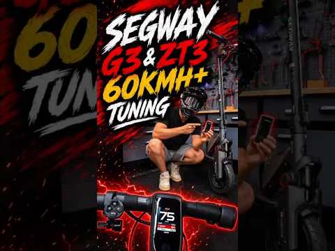 SEGWAY 60KMH+ TUNING - G3 & ZT3  #escooter #segway #segwayninebot #segwayg3# segwayzt3 #escooters