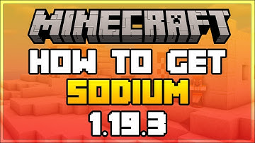 How To Download & Install Sodium For Minecraft 1.19.3