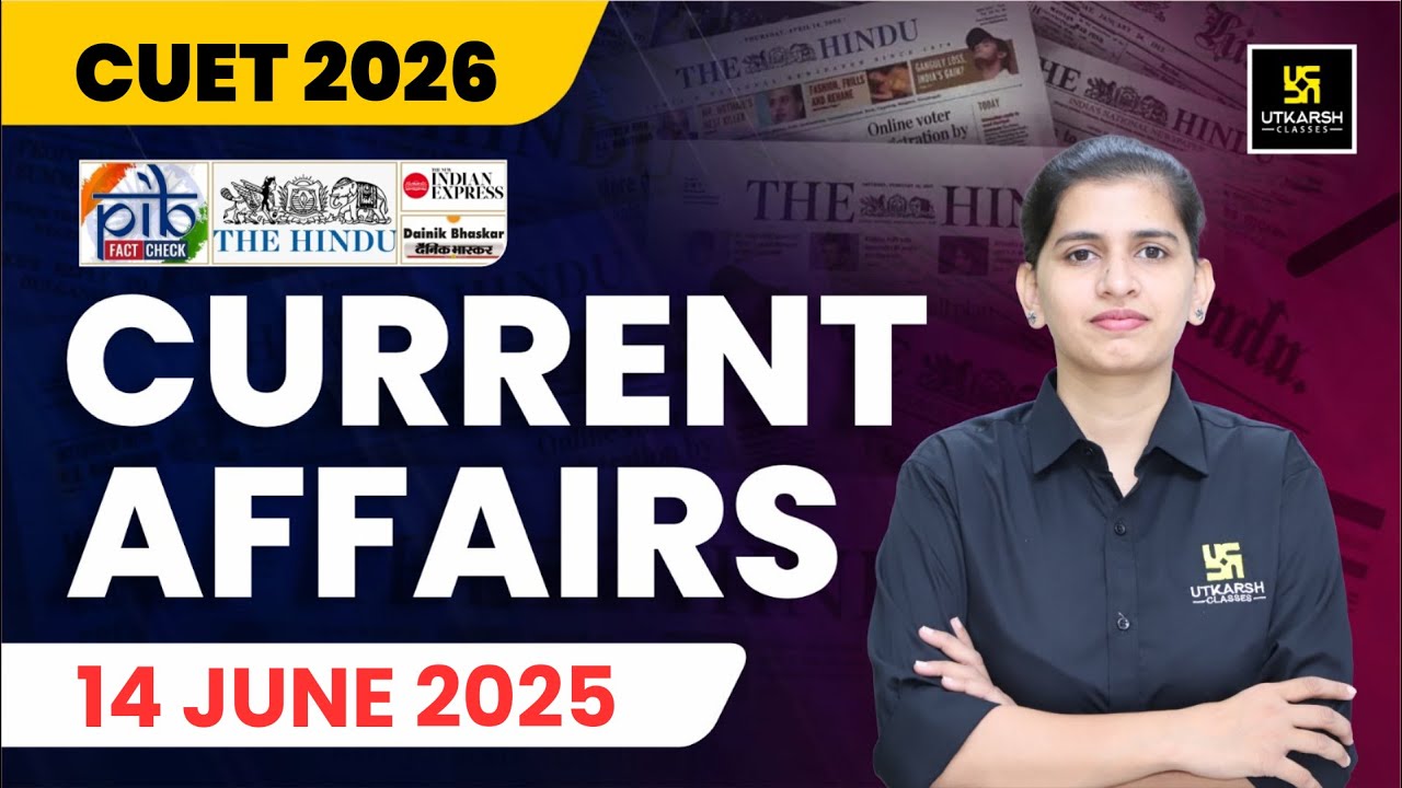 CUET UG 2026 General Test | Current Affairs & Static GK | Most Imp MCQs ...