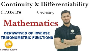 Derivative of Inverse Trigonometric Function,Chap-5|Continuity & Differentiability Class-12,