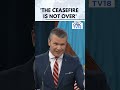 Ceasefire Is Not Over: Pete Hegseth On U.S-Iran Conflict | West Asia | Project Freedom | N18S