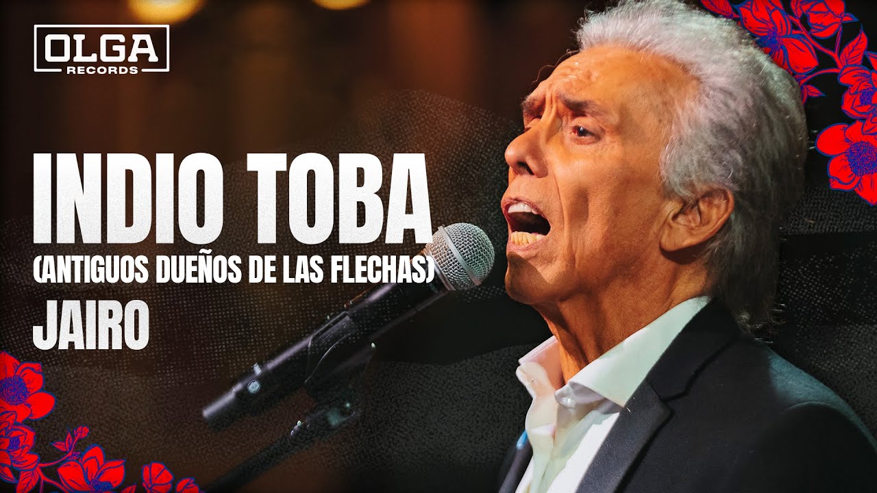 Indio Toba (Antiguos Dueños de las Flechas) - Jairo (En Vivo - Teatro Colón) | Gracias Mercedes