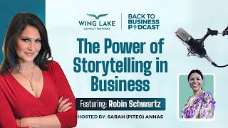 Episode 6: Back to Business with Sarah Annas featuring Robin Schwartz
