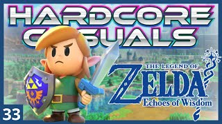 Zelda : Echoes of Wisdom - La fin du périple - Hardcore Casuals Épisode 33