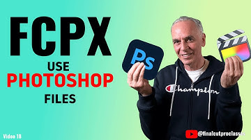 FCPX & PHOTOSHOP FILES #tutorial #finalcutpro #fcpx #photoshop