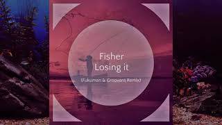 #deephouse Fisher - Losing it (Fukuman & Groovant Remix).