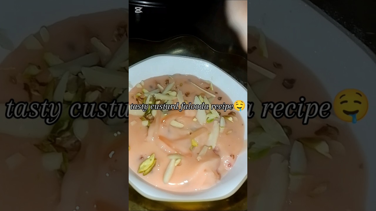 😍tasty custurd falooda recipe🤤 #youtubeshorts #food #viralvideo #easyrecipe #custurdrecipe #falooda
