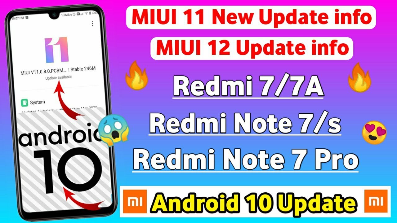 Miui 11 New Update info Redmi 7/A Note 7/s Note 7 Pro | Android 10 ...