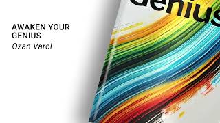 Awaken Your Genius – Ozan Varol (Résumé podcast audio)