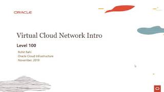 VCN Level 100 - Part 2 - Introduction to OCI VCN Service