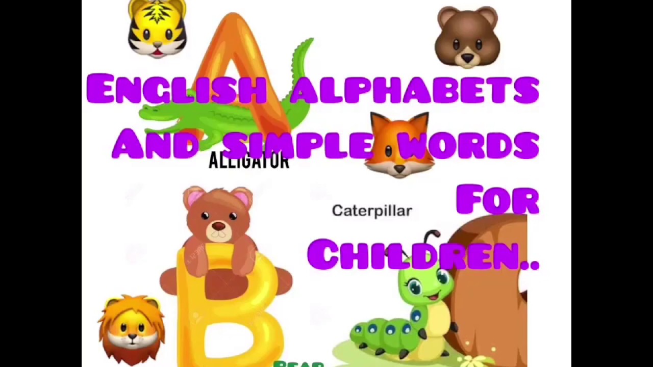ENGLISH A-Z ALPHABETS//& WORDS FOR KIDS.. - YouTube