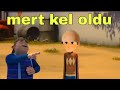 Mert kel kaldı - Rafadan Tayfa
