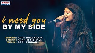 I NEED YOU BY MY SIDE Full Video | Choosi Choodangane Movie | Aditi Bhavaraju | Gopi Sundar |