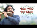 Tum Mile Dil Khile | Instrumental by Naveen Kumar