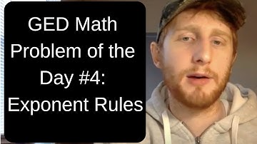 GED Math Problem of the Day 4: Exponent Rules