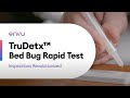 TruDetx™ Bed Bug Rapid Test — Inspections Revolutionized