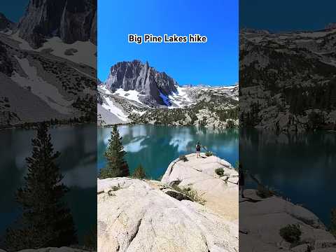 EPIC Views on the Big Pine Lakes, CA 🙌🏔️🥾