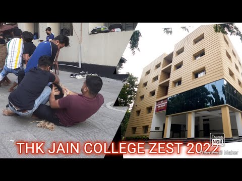 THK JAIN COLLEGE ZEST 2022/VLOG