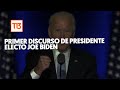 Joe Biden realiza su primer discurso como presidente electo de Estados Unidos