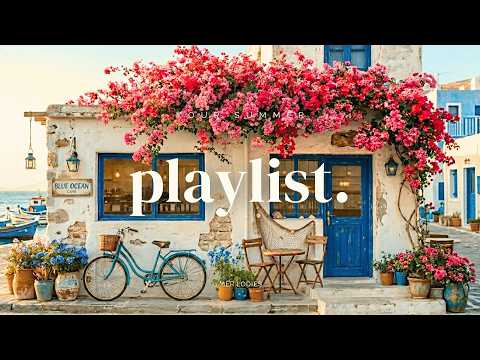 【Playlist】summer songs that boost your mood  ☀️ 🍃 | For Work/Study | Chill | Cozy