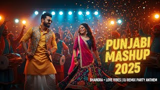 Download Lagu Punjabi Mashup 2025 💥|  Best DJ Remix | Bhangra + Love Vibes |  Party Anthem MP3