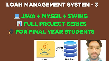 🔰 Loan Management System – Part 1 | Java Project Series | Full Tutorial in Hindi 🔰