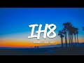 JP Thornewell &amp; Gianni Taylor - IH8 (Lyrics)