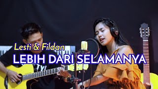 Lebih Dari Selamanya - Cover By Novi Suma