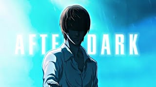 「After Dark」- Death Note [EDIT-AMV] 「4k」