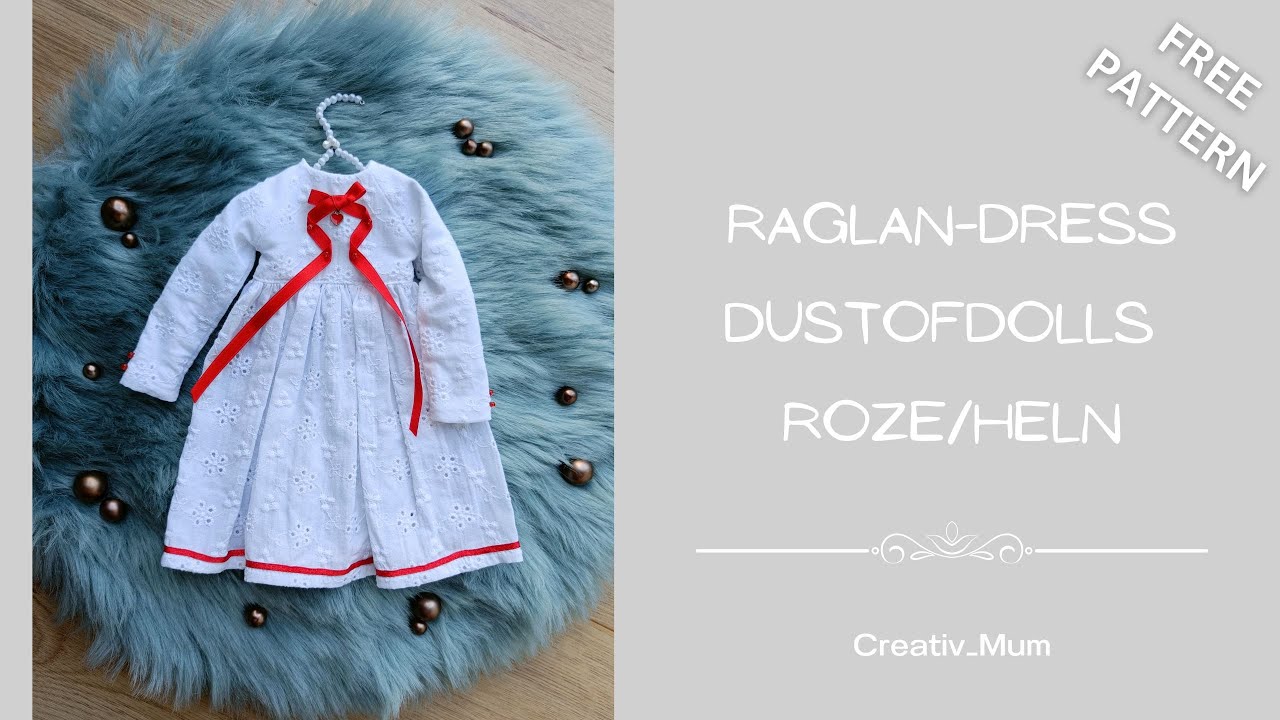 FREE SEWING TUTORIAL Raglan Dress Dustofdolls Roze/Heln | BJD