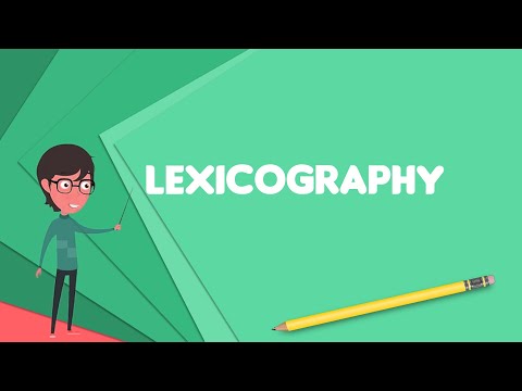 Video: What Is Lexicography
