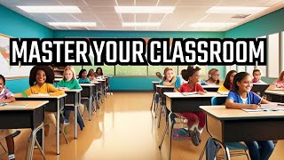 From Chaos to Order: Establishing Classroom Procedures and Rules
