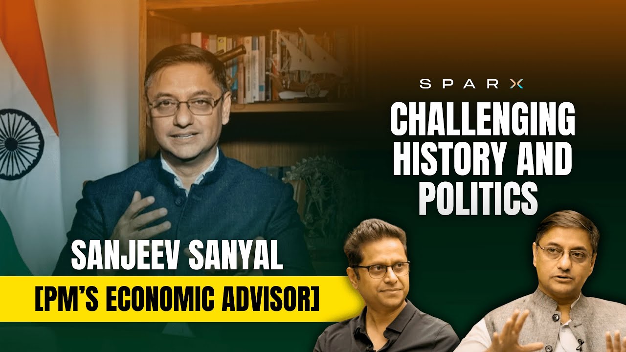 Экономический советник премьер-министра Моди о скрытой истории Индии | Санджив Саньял