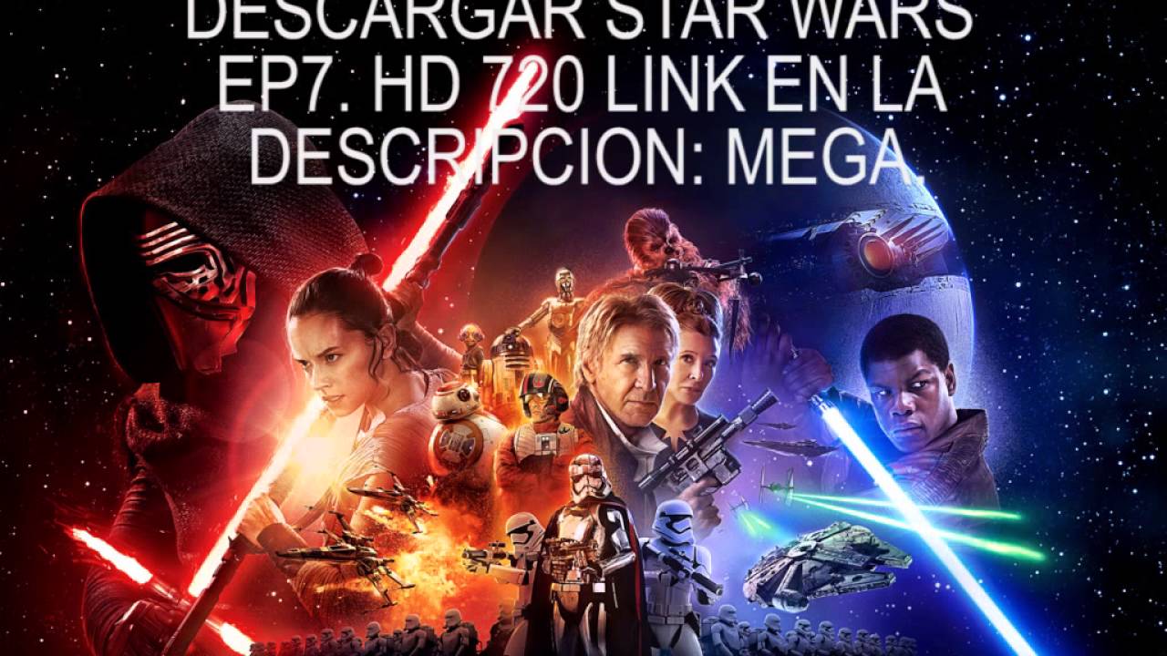star wars episodio 7 español latino hd 1080x720 YouTube