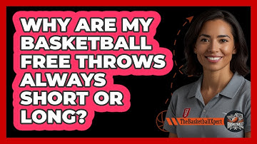 Why Are My Basketball Free Throws Always Short Or Long? - The Basketball Xpert