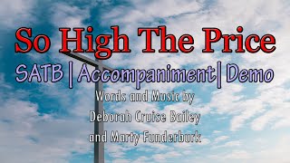 So High The Price  | Piano | SATB