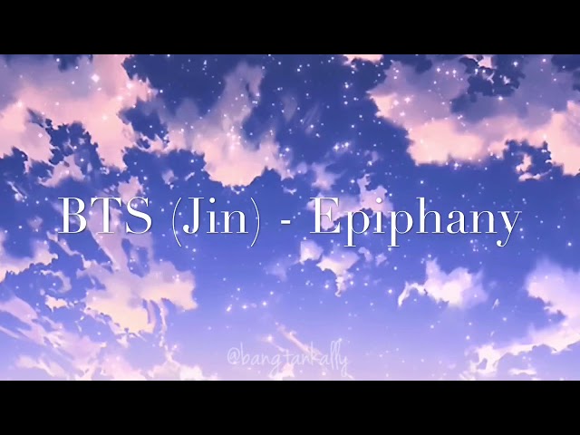 BTS (Jin) - Epiphany lyrics (English)