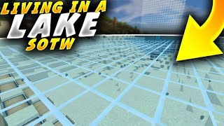 LIVING IN A LAKE SOTW - VELTPVP