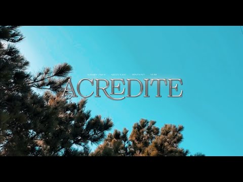 Wesley Cruz - Acredite ft, Nego Kaw, Bryoung, Yuri ( Oficiall Music Video )