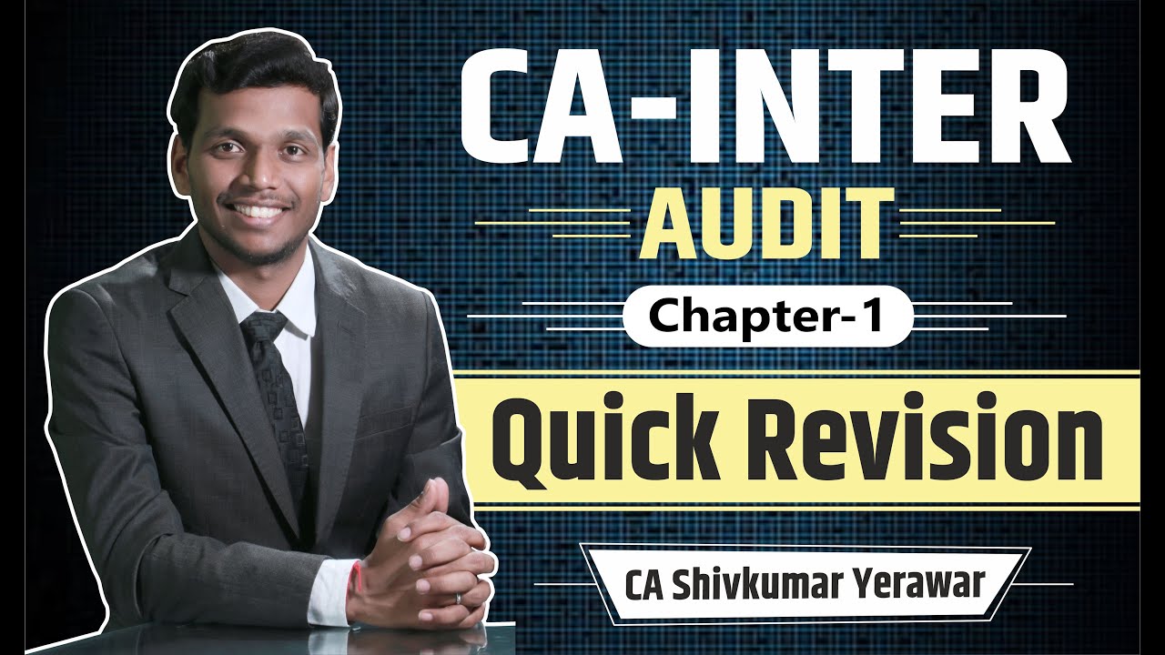 Audit Chapter 1 Quick Revision || CA Inter Audit Revision || CA ...