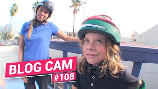 Blog Cam #108 - Nora Can't Skate